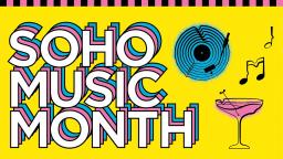 Soho Music Month